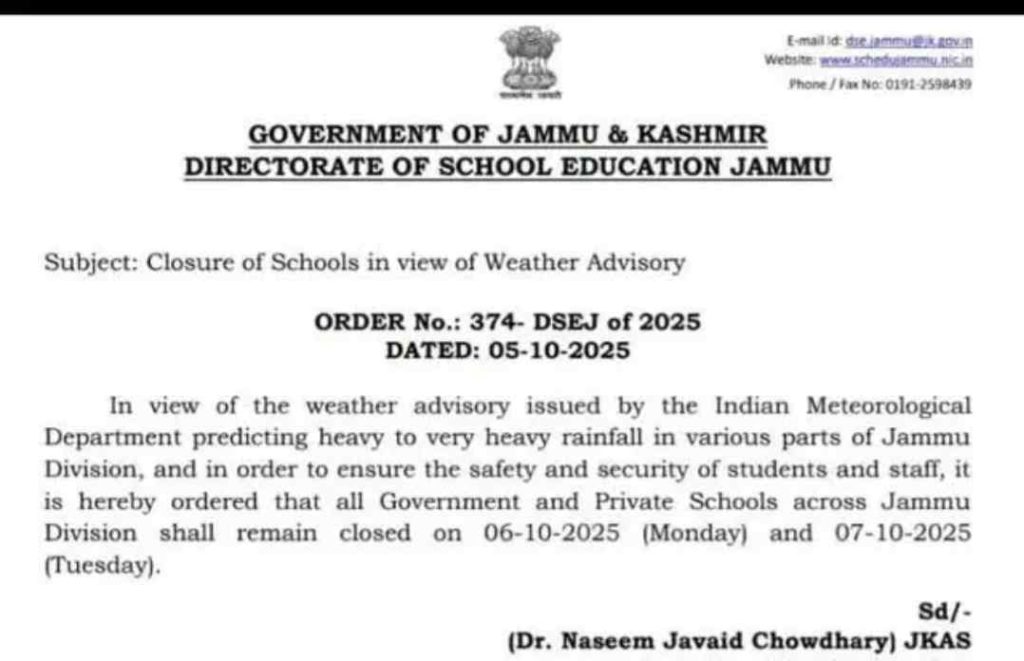 BREAKING: All schools across Jammu Division will remain closed for two days - October 6th and 7th, 2025 - due to a severe weather warning from the IMD. The DSEJ has issued an official order prioritizing student safety amid predictions of heavy to very heavy rainfall