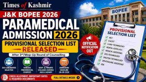 J&K BOPEE Paramedical Admission 2026: Provisional Selection List Released After 3rd/Mop-Up Counselling
