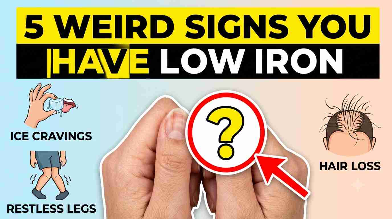 5 Weird Signs of Iron Deficiency You Shouldn’t Ignore