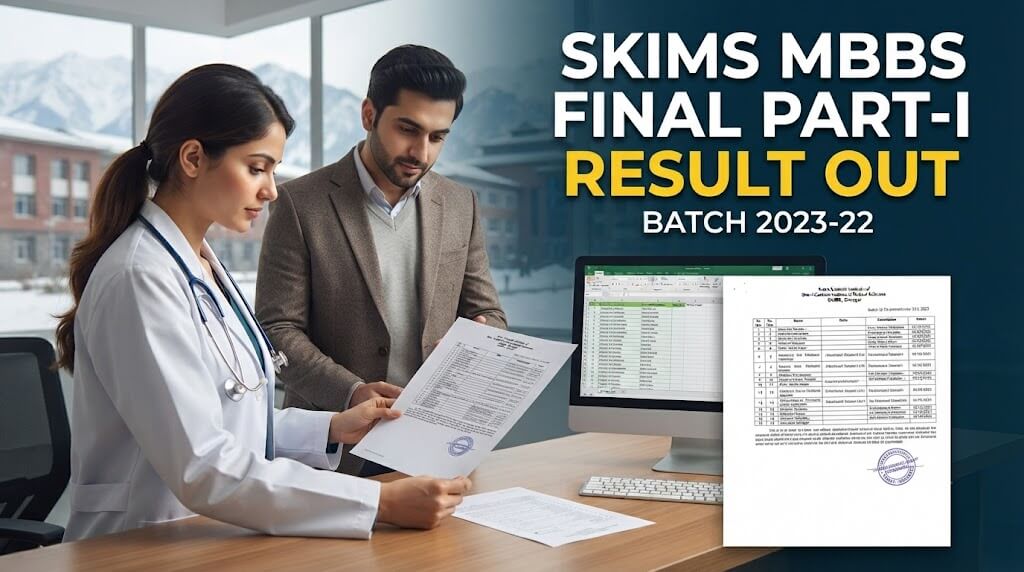 SKIMS Final Part-I Professional MBBS Result Declared